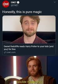 An element of a culture or system of behavior that may be considered to be passed. It Ain T Much But It S Honest Work Memes Daniel Radcliffe Harry Potter Memes