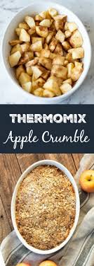 Thermomix Apple Crumble Thermomix Diva Recipe Thermomix Recipes Thermomix Recipes Healthy Thermomix Recipes Dinner