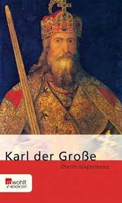 Auch wenn sich karl der große in aachen öfter aufhielt, war die hauptstadt eines reiches im frühen mittelalter immer dort, wo der könig gerade weilte. Karl Der Grosse Ebook Epub Von Dieter Hagermann Portofrei Bei Bucher De