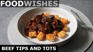 Get bbq beef short ribs recipe from food network deselect all 10 pounds short ribs of beef, 2 inches thick 2 tablespoons salt 2 tablespoons brown sugar 1 tablespoon garlic 1 teaspoon thyme leaves 1 tablespoon ancho powder 3 tablespoons fren. Beef Tips And Tots Food Wishes Foodie Badge