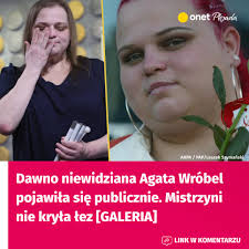 Agata Wróbel, dawna gwiazda sportu, powróciła na scenę publiczną z  emocjonującą opowieścią o swoim życiu. Jej wzruszenie było widoczne. Link w  komentarzu