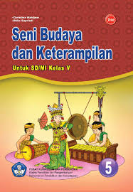Cari produk buku sd kelas 3 lainnya di tokopedia. Seni Budaya Dan Keterampilan Kelas 5 Pdf Dengan