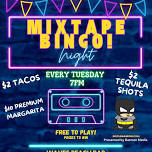 Mix Tape Bingo Night 7pm @ Waves at The Bilmar