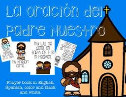Check spelling or type a new query. The Our Father Oracion El Padre Nuestro Prayer Book By La Tienda De Senora