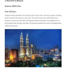 Your malaysia travel time may vary due to your bus speed, train speed or depending upon the vehicle you use. Can We Travel From India To Malaysia By Road Quora