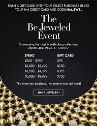 Neiman marcus gift card event. Neiman Marcus Get A Gift Card Up To 750 Be Jeweled Event Milled