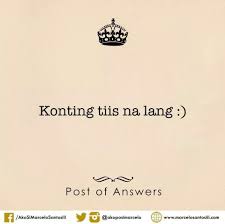  Konting Tiis Nalang Tagalog Quotes Quotes Tagalog