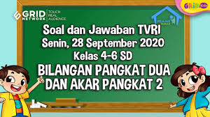 Maybe you would like to learn more about one of these? Soal Dan Jawaban Materi Tvri Bilangan Pangkat Dua Dan Akar Pangkat Dua 28 September 2020 Semua Halaman Kids