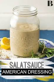 American Dressing Rezept Salatdressing Rezept American Dressing Salatdressing Rezepte