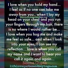 I Love When You Hold My Hand Love Quotes And Sayings Soul Love Quotes Hold My Hand Quotes Good Night Quotes