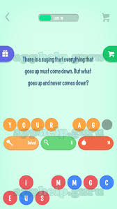 What goes up and never comes down? Riddles Apprope Riddle There Is A Saying That Everything That Goes Up Must Come Down But What Goes Up And Never Comes Down Answer Game Help Guru