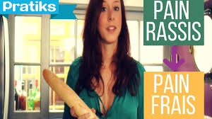 Comment Transformer Du Pain Rassis En Pain Frais Les Astuces De Lea Youtube