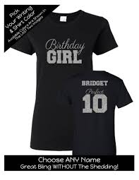 Birthday Clothes For Girls 10 Perfect 10 Birthday Girl Shirt With Any Name Personalize The Colors All Glitter Option Birthday Pa Birthday Girl Shirt Cheer Mom Shirts Shirts For Girls