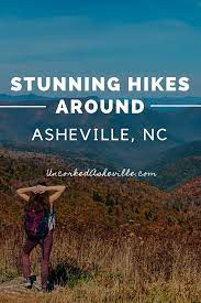 41 Incredible Asheville Hiking Trails Locals Love In 2021 Asheville Hikes Hiking Trails Hiking