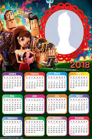 Calendar 2018 The Book Of Life Life Calendar Book Of Life Calendar