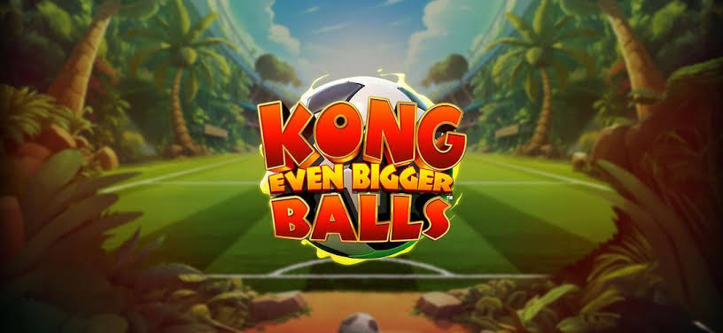 Kong Even Bigger Balls review | Betway Insider