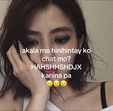 Kala Mo Hinihintay Kita Nag Chat