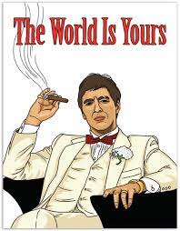 Scarface The World Is Yours Illustrated By Laura Szumowski Scarface Cards Tony Montana