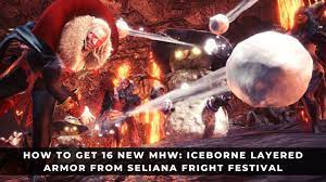Download How To Get 16 New Mhw Iceborne Layered Armor From Seliana Fright Festival Keengamer