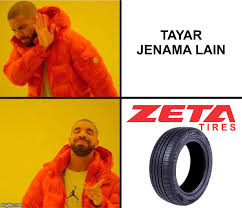 Maybe you would like to learn more about one of these? Zeta Malaysia Jom Tukar Tayar Zeta Tayar Yang Sangat Facebook
