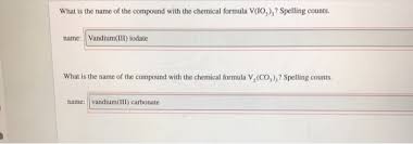 Click hereto get an answer to your question what is iupac name of  co (en)3 ^+3 ? What Is The Name Of The Compound With The Chemical Chegg Com