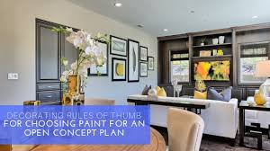 The downside is they are harder to decorate. Decorating Rules Of Thumb For Choosing Paint For An Open Concept Plan Summerhill Homes