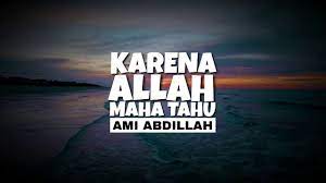 Adakah kita tergamak melakukan perkara yang sàma berulang kali dan kemudian menghadap allah lagi dengan penyesalan yang serupa. Karena Allah Maha Tahu Apa Yang Terbaik Untuk Kita Youtube