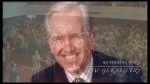 In Pursuit of His Glory: The Life and Legacy of Rev. Gerald Fry