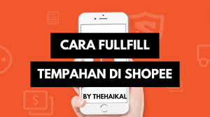 Sebelum anda mengikuti tutorial ini lebih jauh, pastikan anda terlebih dahulu mendownload aplikasi shopee di google playstore, atau bisa dengan klik link berikut ini untuk. Cara Fullfill Jualan Di Shopee Youtube