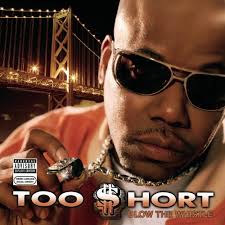 TOO SHORT "Blow The Whistle"