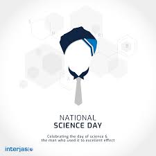 The day celebrated to recognise and mark the contributions made by scientists towards the development of our nation. National Science Day In 2021 National Science Day Science Creative Poster Design