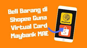 Dalam era digital ini, nampaknya tidak lagi musim jika anda mahu memindahkan wang untuk pergi ke atm terlebih dahulu. Beli Barang Di Shopee Guna Maybank Mae Virtual Card Youtube