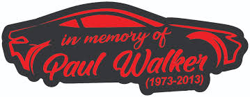 Rodas, meanwhile, is badly burned as well, the source says. 3x Auto Spassaufkleber In Memory Of Paul Walker Fun Spruch Sticker 12x5cm