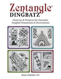 We would like to show you a description here but the site won't allow us. Zentangle Dingbatz Patterns Projects For Dynamic Tangled Ornaments Decorations By Brian Crimmins Czt