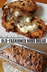 Old Fashioned Hobo Bread Bread Recipes Homemade Baking Bread Recipes Dessert Bread