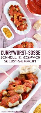 Currywurstsosse Einfach Und Schnell Gemacht Emmikochteinfach Rezept Currywurstsauce Currywurst Sosse Currywurst Rezept