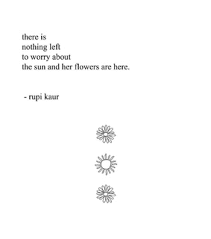 Maybe you would like to learn more about one of these? The Sun And Her Flowers Images On Favim Com