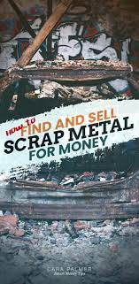 3 Tips To Getting The Most Money For Scrap Metal Near Me Scrap Metal Scrap How To Get Money