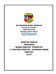 Cara memohon bantuan awal pengajian yayasan bank rakyat. Kertas Kerja Tuisyen Yayasan Bank Rakyat