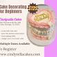 Cake Decorating Class For Beginners event in Lithia Springs, GA