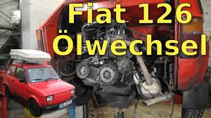 Aber wie oft sollte man das motoröl wechseln und welches ist das richtige? Fiat 126 Olwechsel Youtube