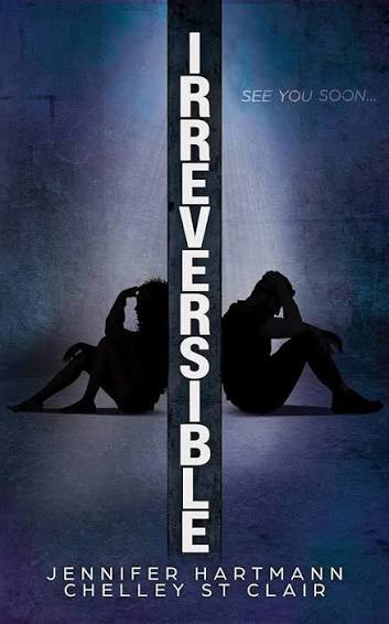 Irreversible - Kindle edition by Hartmann, Jennifer, St Clair, Chelley.  Romance Kindle eBooks @ Amazon.com.