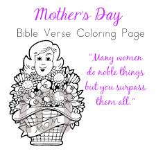 Just print these coloring pages and let them go to town. Mother S Day Bible Printables Christian Preschool Printables