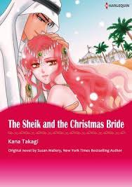 The Sheik And The Christmas Bride Christmas Bride Harlequin Romance Manga Romance