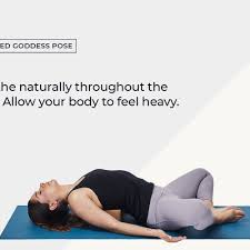 This asana is named after the sanskrit so another name for baddha konasana is the cobbler pose. How To Do Reclined Goddess Pose Supta Baddha Konasana