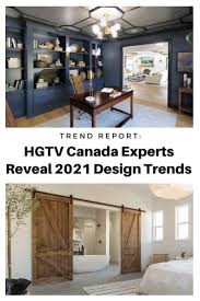 Top Design Trends For 2021 According To Hgtv Experts Home Home Trends Home Office Design