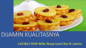 Dijamin Kualitasnya Call 0812 9596 4658 Resep Snack Box Di Jakarta Makanan Kue Resep