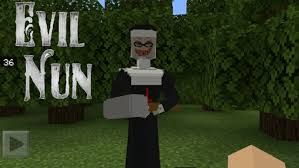 Various mods will help you with this. Evil Nun Minecraft Addon Mod