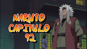 Naruto capitulo 92