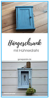 Upcycling Im Shabby Chic Ein Alter Kasten Wird Mit Huhnerdraht Kreidefarbe Und Wachs Zum Schlusselkasten Im Kasten Schlusselkasten Shabby Chic Selber Machen